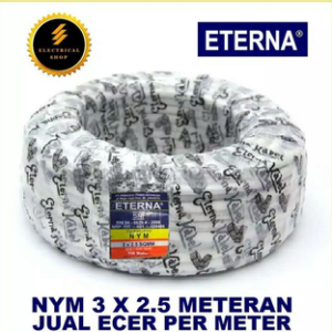 Kabel Eterna kawat 3x2.5 NYM meteran eterna 30 meter full link khusus pesanan 30meter
